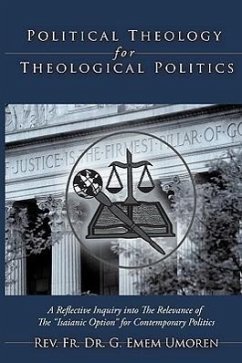 Political Theology for Theological Politics - Umoren, Rev. F. G. Emem