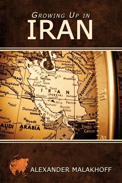 Growing Up in Iran - Malakhoff, Alexander