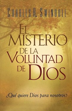 El Misterio de la coluntad de Dios - Swindoll, Charles