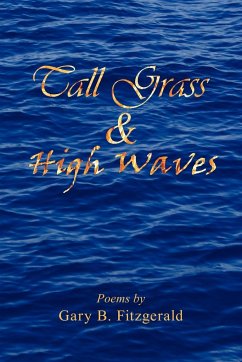 Tall Grass & High Waves
