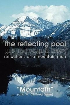 the reflecting pool - "Mountain" (aka W. Clifford Dean)