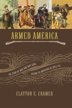 Armed America - Cramer, Clayton E.