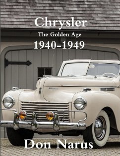 Chrysler- The Golden Age 1940-1949 - Narus, Don