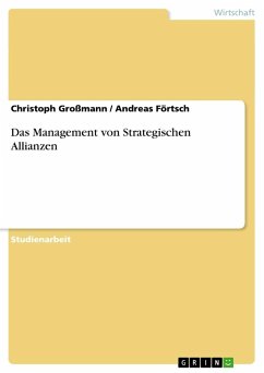 Das Management von Strategischen Allianzen - Förtsch, Andreas; Großmann, Christoph