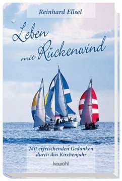 Leben mit Rückenwind - Ellsel, Reinhard