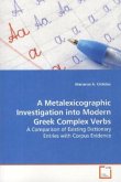 A Metalexicographic Investigation into Modern Greek Complex Verbs