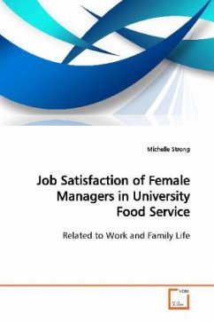 Job Satisfaction of Female Managers in University Food Service - Strong, Michelle