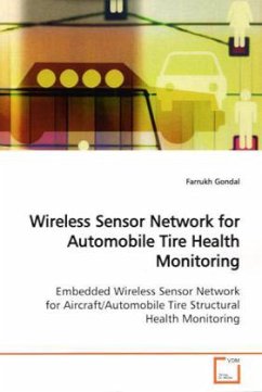 Wireless Sensor Network for Automobile Tire Health Monitoring - Gondal, Farrukh