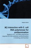 lQ interaction with E. coli RNA polymerase for antitermination Regions of E. coli RNA polymerase required for lQ-mediate