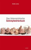 Das österreichische Schimpfwörterbuch