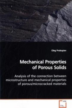 Mechanical Properties of Porous Solids - Prokopiev, Oleg