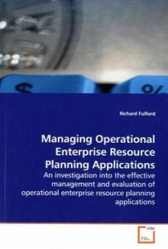 Managing Operational Enterprise Resource Planning Applications - Fulford, Richard