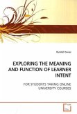 EXPLORING THE MEANING AND FUNCTION OF LEARNER INTENT