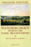 Wanderungen durch die Mark Brandenburg, 2 Bde.