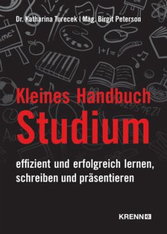 Kleines Handbuch Studium - Turecek, Katharina;Peterson, Birgit