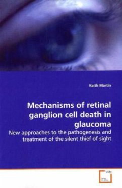 Mechanisms of retinal ganglion cell death in glaucoma - Martin, Keith