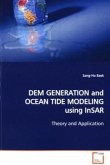 DEM GENERATION and OCEAN TIDE MODELING using InSAR