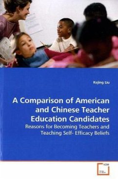 A Comparison of American and Chinese Teacher Education Candidates - Liu, Kejing