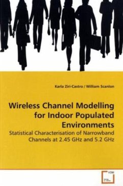 Wireless Channel Modelling for Indoor Populated Environments - Ziri-Castro, Karla