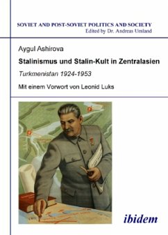 Stalinismus und Stalin-Kult in Zentralasien - Ashirova, Aygul