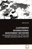 CUSTOMIZED INTERNATIONAL INVESTMENT DECISIONS