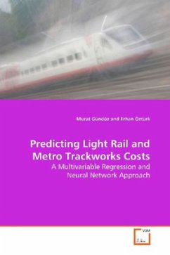 Predicting Light Rail and Metro Trackworks Costs - Gündüz, Murat