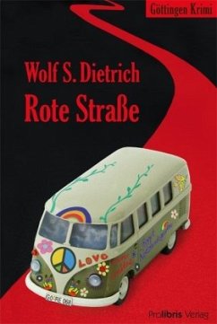 Rote Straße - Dietrich, Wolf S.