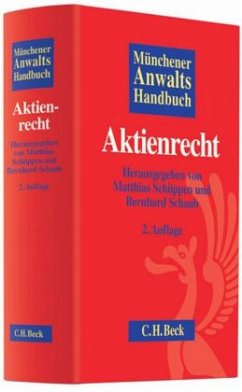 Münchener Anwaltshandbuch Aktienrecht - Schüppen, Matthias / Schaub, Bernhard (Hrsg.). Sonstige Adaption von Binge, Christoph / Bohnet, Uwe / Dissars, Björn-Axel et al.