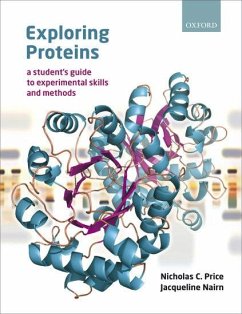 Exploring Proteins - Price, Nicholas; Nairn, Jacqueline