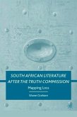 South African Literature After the Truth Commission: Mapping Loss