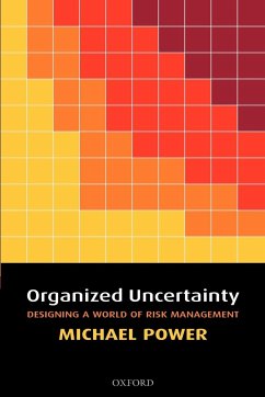 Organized Uncertainty - Power, Michael