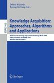 Knowledge Acquisition: Approaches, Algorithms and Applications