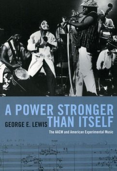 A Power Stronger Than Itself - Lewis, George E.