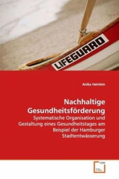 Nachhaltige Gesundheitsförderung - Heinlein, Anika