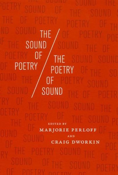 The Sound of Poetry/The Poetry of Sound