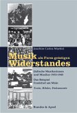 Musik als Form geistigen Widerstandes