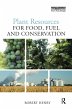 Plant Resources for Food, Fuel and... - Bild 1