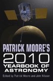 Patrick Moore's 2010 Yearbook of Astronomy