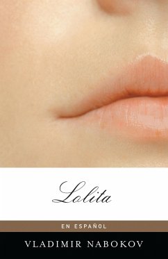 Lolita (Spanish Edition) - Nabokov, Vladimir