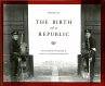 The Birth of a Republic - Bild 1