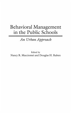 Behavioral Management in the Public Schools - Macciomei, Nancy