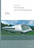 Entwurfsatlas Forschungs- und Technologiebau (eBook, PDF)