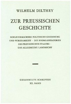 Zur preußischen Geschichte / Gesammelte Schriften 12 - Dilthey, Wilhelm
