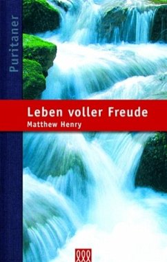 Leben voller Freude - Matthew Henry