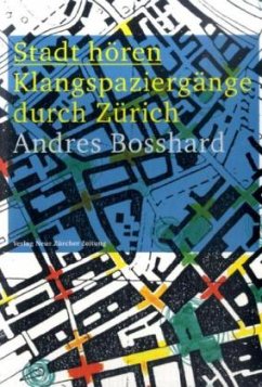 Stadt hören, m. Audio-CD - Bosshard, Andres