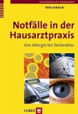 Notfälle in der Hausarztpraxis