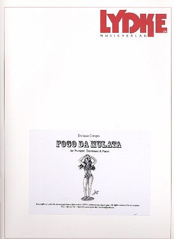 Fogo da Mulata, für Trompete, Posaune und Klavier, Notensatz Fogo da Mulata, für Trompete, Posaune und Klavier, Notensatz