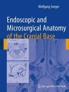 Endoscopic and microsurgical anatomy of the cranial base - Seeger, Wolfgang