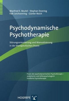 Psychodynamische Psychotherapie - Leichsenring, Falk;Beutel, Manfred E.;Doering, Stephan