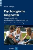 Psychologische Diagnostik Psychologische Diagnostik